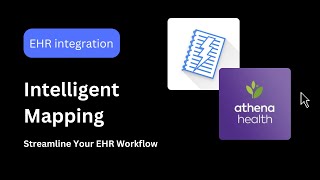 Chartnote + Athena: Integration with Intelligent Mapping