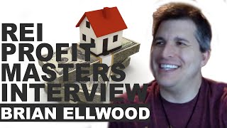 Real Estate Investing Profits Episode 8 Brian Ellwood