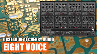 Video thumbnail for First look at Cherry Audio Eight Voice by Marula Music
