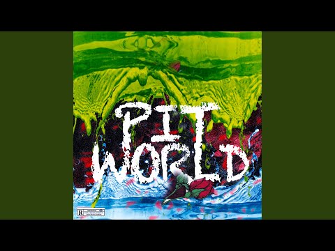 PITWORLD (feat. Monica Ree)