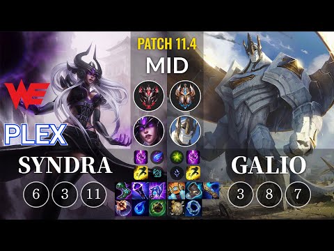 WE Plex Syndra vs Galio Mid - KR Patch 11.4