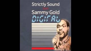 Sammy Gold - Everything Gone Digital - Tortuga Riddim / Strictly Sound Productions