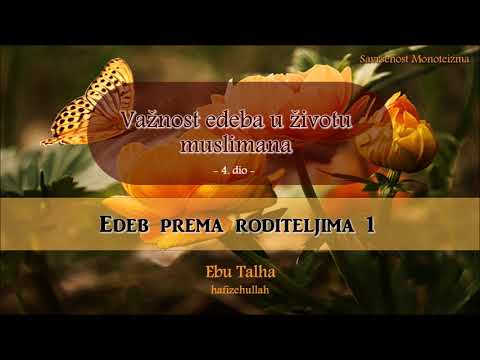 Edeb prema roditeljima (1)│ Ebu Talha