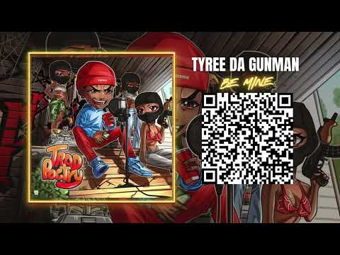Tyree Da GunMan | Be Mine | Track 13 of Trap Poetry