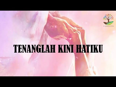 TENANGLAH KINI HATIKU - Symphony Worship