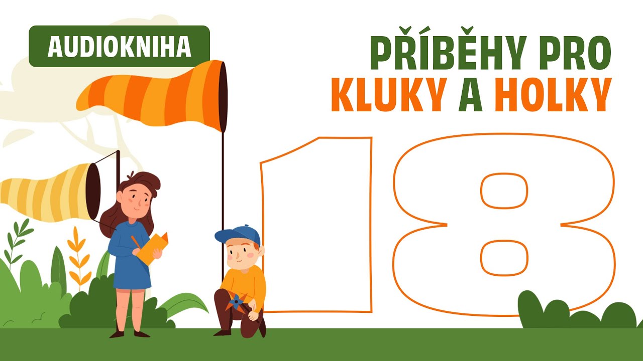 Příběhy pro kluky a holky (18/32)