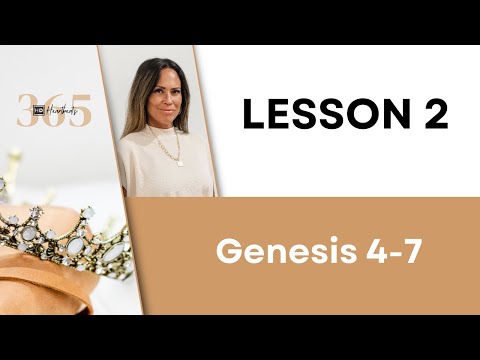 Lesson 002 Genesis 4-7 | Heartbeat of God | 2025 Bible Study & Commentary