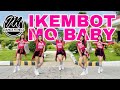 IKEMBOT MO BABY DJ ERICNEM REMIX TIKTOK DANCE TREND