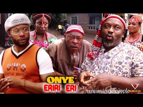 ONYE ERIRI ERI SEASON 1&2 - 2021 LATEST NIGERIAN NOLLYWOOD IGBO MOVIE FULL HD