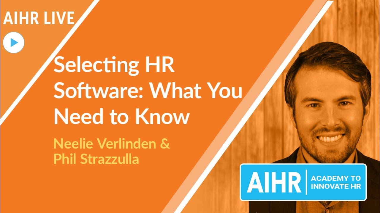 Selecting HR Software: What You Need to Know [AIHR Live]