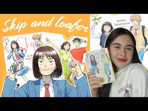 Skip and Loafer│Análisis y por qué tienes que leerlo