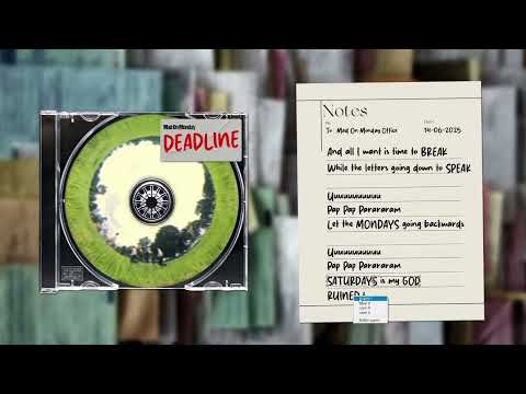 Mad on Monday - Deadline