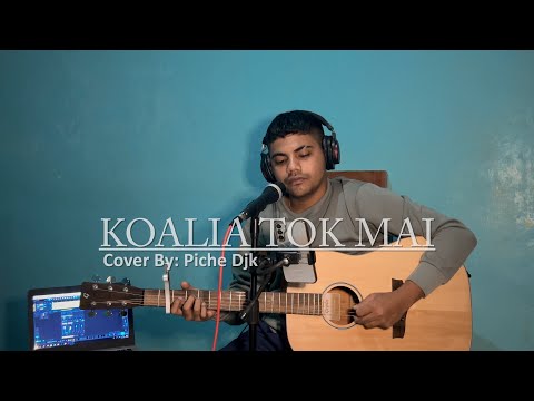 Koalia Tok Mai-Vanny Vabiola (Cover By: Piche Kota)