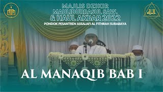 Download lagu AL MANAQIB BAB I HAUL AKBAR AL FITHRAH 2022... mp3