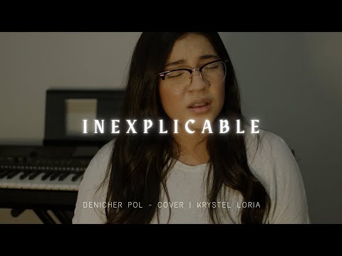 Inexplicable - Denicher Pol | Krystel Loria - Cover