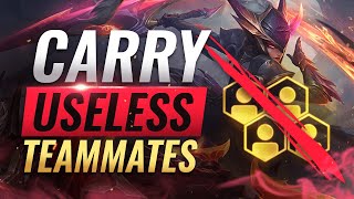 How To HARD CARRY USELESS Teammates in Ranked - League of Legends Season 10