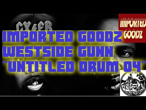 IMPORTED GOODZ X WESTSIDE GUNN - UNTITLED DRUM 04