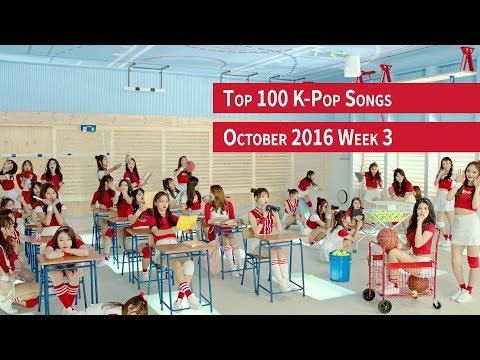 [TOP 100] K-POP SONGS CHART – OCTOBER 2016 WEEK 3