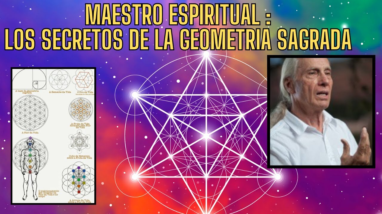 MAESTRO ESPIRITUAL: LOS SECRETOS DE LA GEOMETRIA SAGRADA