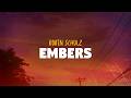 Robin Schulz - Embers (Lyrics)
