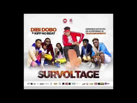 DIBI DOBO FEAT KIFF NO BEAT SURVOLTAGE  (AUDIO OFFICIEL)