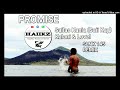 Promise _-_ Sailas Kania (Saii Kay) Kalani & Lovel (2022)haiikz675