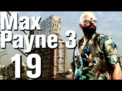 Max Payne 3 Walkthrough Part 19 - Chapter 6