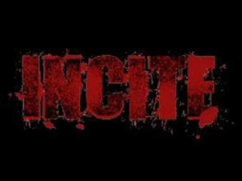 Incite - Die With What You've Done