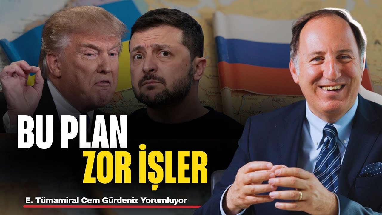 ABD'nin 28 maddelik barış planı: E. Tümamiral Cem Gürdeniz yorumluyor