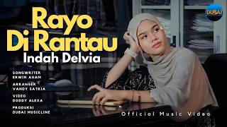 Download lagu Indah Delvia - Rayo Di Rantau mp3