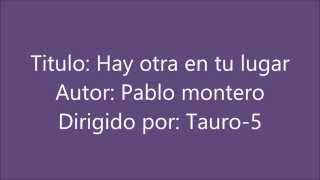 Hay otra en tu lugar - Pablo montero letra