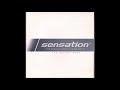 Sensation - The Anthem 2004 (The Rush Original Edit) (2004)