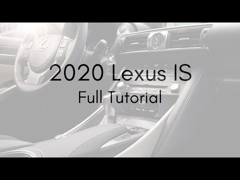 2020 Lexus IS Full Tutorial - Deep Dive