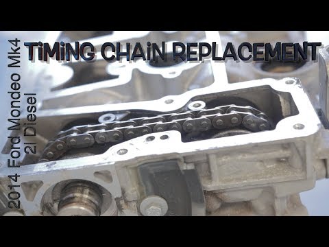 2014 Ford Mondeo Mk4 2l Diesel Timing Chain Replacement