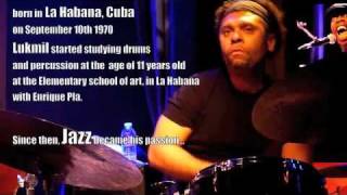 Biography of Drummer Lukmil Perez Herrera
