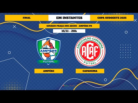 Final Copa Sudoeste de Futsal Feminino 2025 (Decisão) - Ampére X Capanema