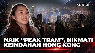 "Peak Tram" Antar Turis Nikmati Panorama Malam Hong Kong dari Puncak Bukit Victo