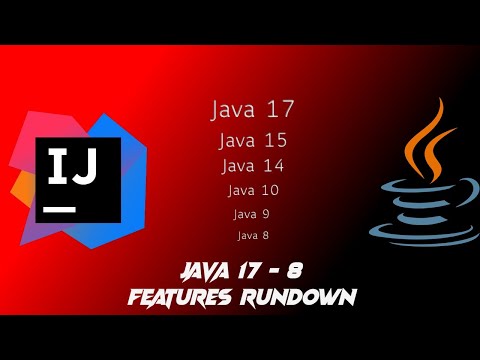 Java 17 features rundown (Java 17 - Java 8) cherry picked