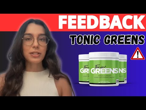 TONIC GREENS - ⛔(⚠️ NEW WARNING!!! ⚠️)⛔ - TONIC GREENS REVIEWS - Tonic Greens Herpes Support