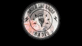 Under The Radar Ep.8 (Away From Here, Every New Day, Push, NOFX, Guy Smiley)