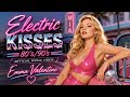 Electric Kisses, 80's/90's (Official Music Video)