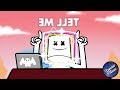 Marshmello - Tell Me (REVERSE) Marshmello - Tell Me (REVERSE)