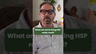What are some things HSP really need? #mentalhealth #highlysensitiveperson #therapy #therapist