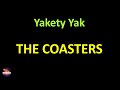 The Coasters - Yakety Yak (Lyrics version)