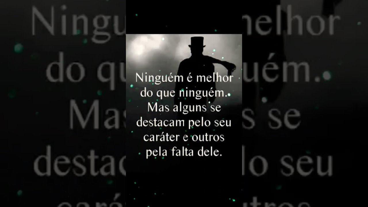 CARÁTER! #reflexão #frases #vida #lição