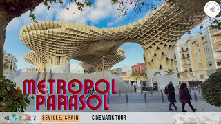 Metropol Parasol Seville
