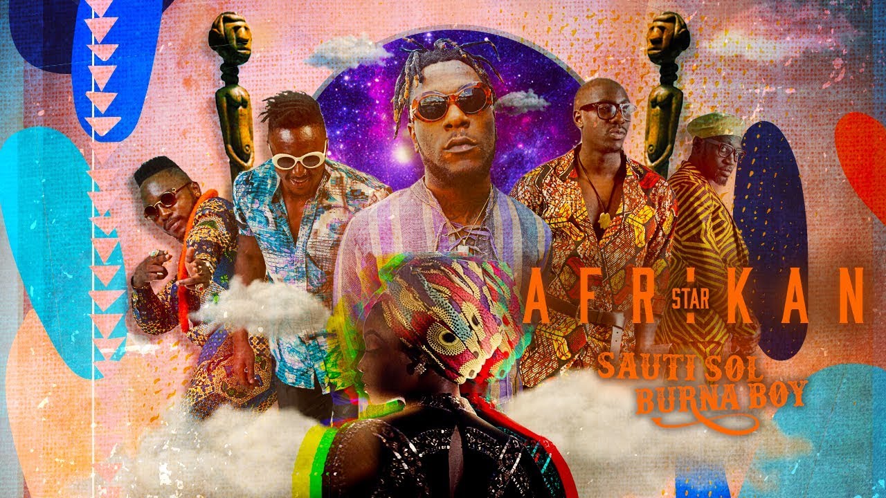 Sauti Sol ft. Burna Boy — Afrikan Star