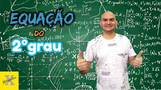 Equao do segundo grau.