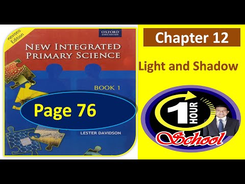 New Integrated Primary Science, Book 1, Chapter 12,Page 76, Light & Shadow, Lester Davidson