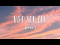 Jessie J - Who you are ( Lyrics )